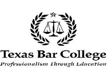 Texas Bar College, Professionalism Through Education